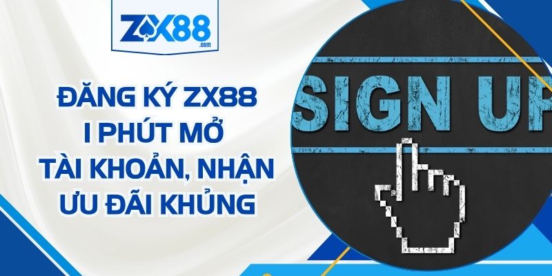 đăng ký ZX88