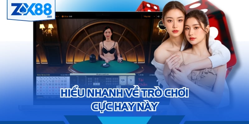 Hiểu nhanh về trò chơi cực hay này